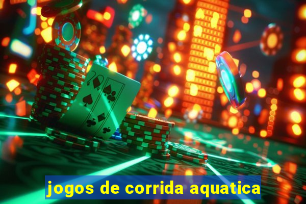 jogos de corrida aquatica